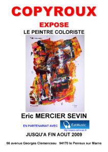 Lire la suite à propos de l’article Exposition du peintre Éric MERCIER SEVIN